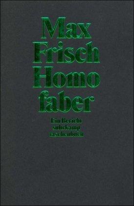 Homo faber: Ein Bericht (suhrkamp taschenbuch)