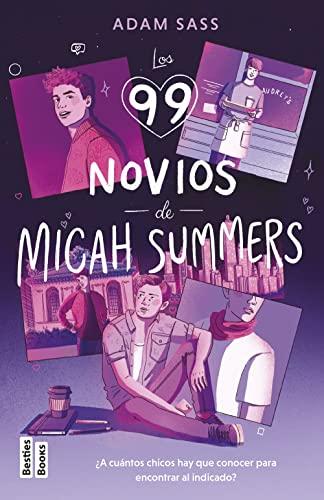 Los 99 novios de Micah Summers (BestiesBooks)