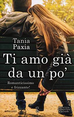 Ti amo già da un po' (Anagramma, Band 556)