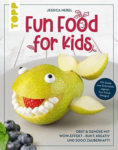 Fun Food for Kids