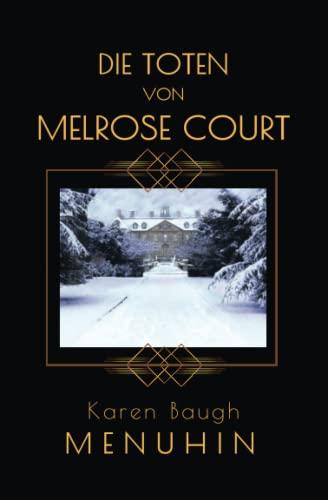 Die Toten von Melrose Court:: Ein englischer Weihnachtskrimi in den 1920ern. (Heathcliff Lennox Reihe, Band 1)