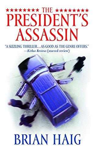 The President's Assassin