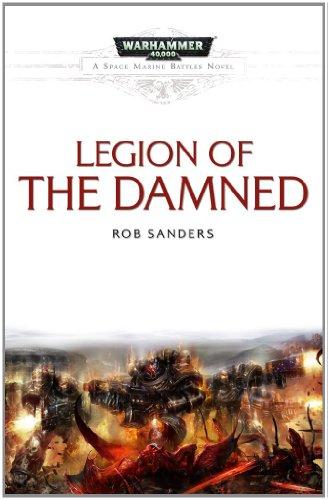 Legion of the Damned (Space Marine Battles)