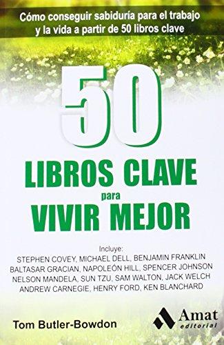 50 libros clave para vivir mejor