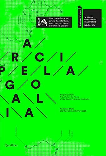 Arcipelago Italia - Projects For The Future Of The Country's Interior Territories