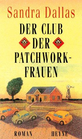 Der Club der Patchwork- Frauen