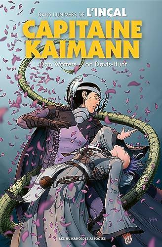 L'Incal. Capitaine Kaïmann