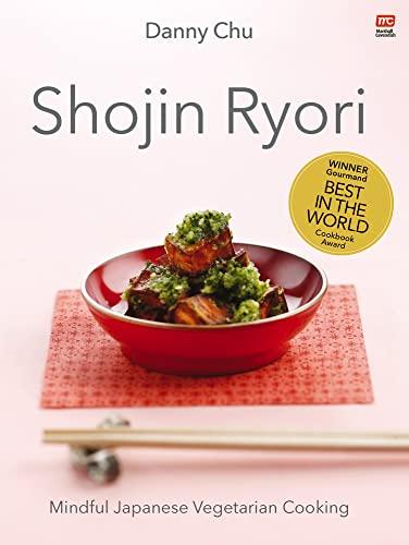 Shojin Ryori: Mindful Japanese Vegetarian Cooking