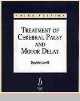 Treatment of Cerebral Palsy and Motor Delay