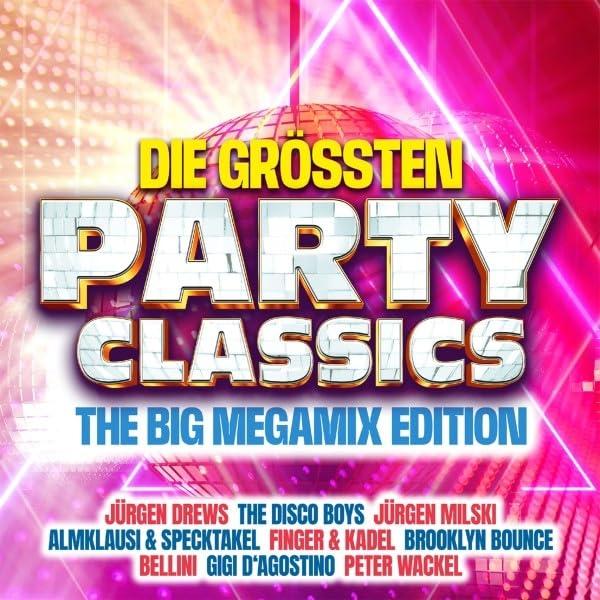 Die Größten Party Classics - Top 100 Megamix Editi