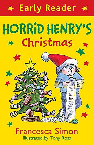 Horrid Henry's Christmas: Francesca Simon (Horrid Henry Early Reader, Band 38)