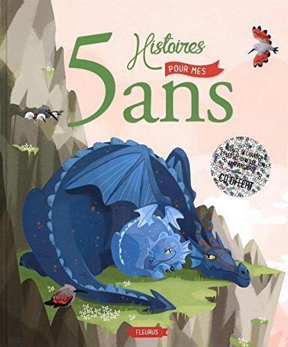 5 histoires pour mes 5 ans