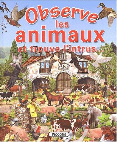 Observe les animaux et trouve l'intrus...