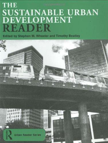 Sustainable Urban Development Reader (Routledge Urban Readers)