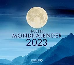 Mein Mondkalender 2023: Abreißkalender zum Aufstellen u. Aufhängen, m. täglichem Kalenderblatt & Inspirationen für jeden Tag, Informationen zu Mondeinflüssen, Namenstagen u. Jahresfesten