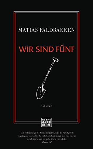 Wir sind fünf: Roman