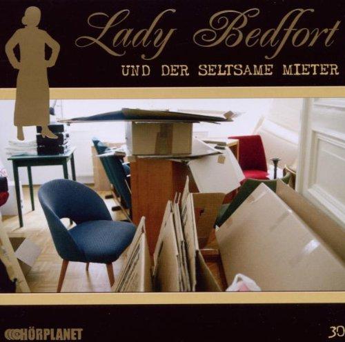 Lady Bedfort 30. Der seltsame Mieter