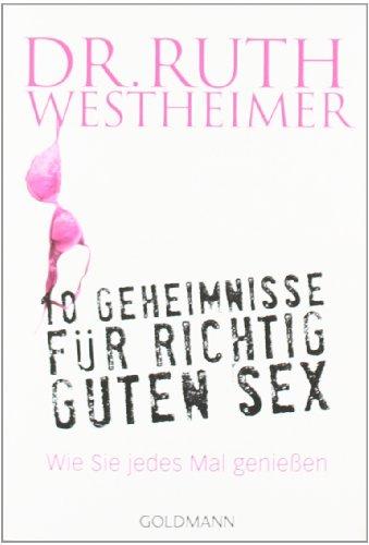 10 Geheimnisse für richtig guten Sex: Wie Sie jedes Mal genießen