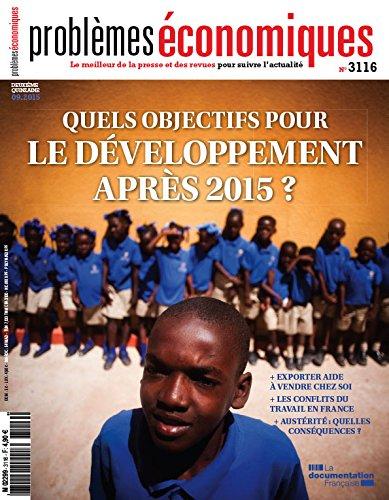 Quels objectifs pour le développement après 2015 ? (Problèmes économiques 3116)