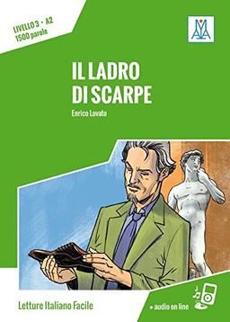 Il ladro di scarpe: Livello 3 / Lektüre + Audiodateien als Download