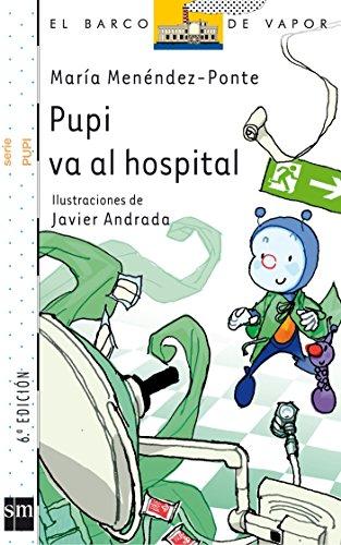 Pupi va al hospital (Barco de Vapor Blanca)