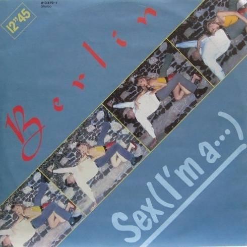 Sex (I'm a..., 8:09min., 1983) [Vinyl Single]