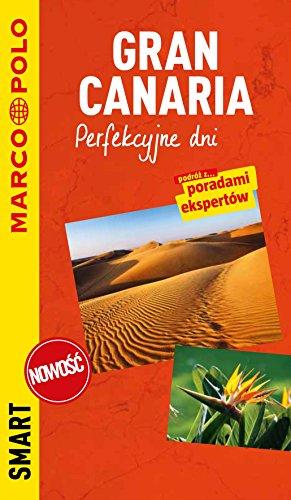 Gran Canaria Perfekcyjne dni