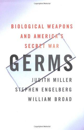 Germs: Biological Weapons and America's Secret War