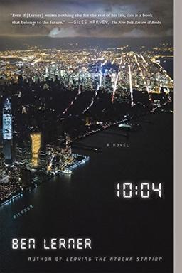 10:04: A Novel