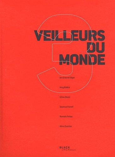 Veilleurs du monde 3