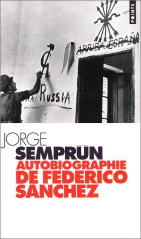 Autobiographie de Federico Sanchez