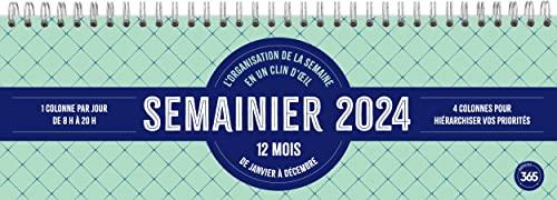 Semainier 2024 : l'organisation de la semaine en un clin d'oeil : 12 mois, de janvier à décembre