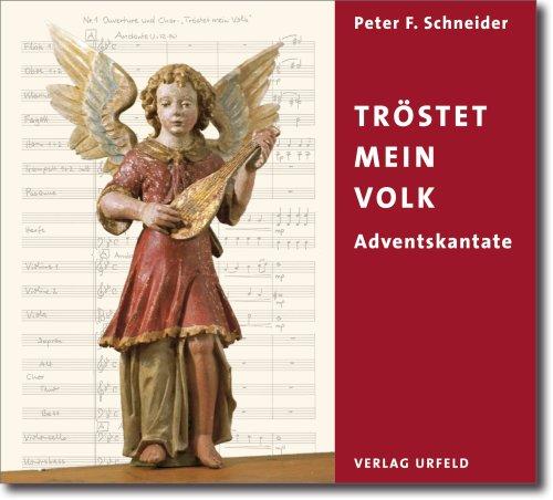 "Tröstet mein Volk" - Adventskantate, 1 Audio-CD