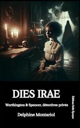 Dies Irae (Worthington & Spencer, détectives privés, Band 5)