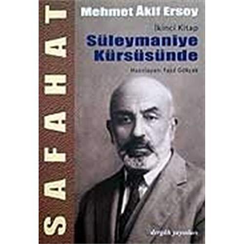 Süleymaniye Kürsüsünde / Safahat 2