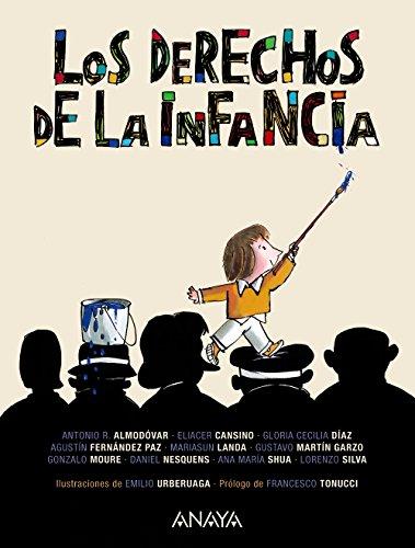 Los Derechos de La Infancia- Children's Rights (Libro Regalo)