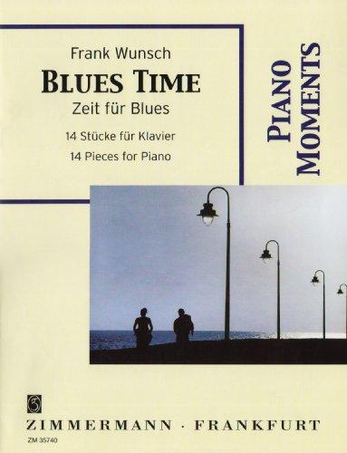 Zeit für Blues: 14 Stücke. Klavier. (Piano Moments)