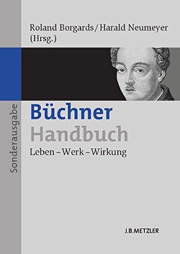 Büchner-Handbuch: Leben - Werk - Wirkung (Neuerscheinungen J.B. Metzler)