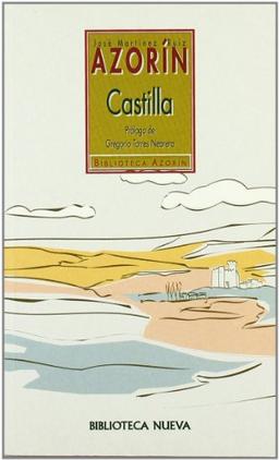 Castilla (Biblioteca Azorín, Band 3)