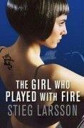 The Girl Who Played with Fire (Millennium Trilogy)