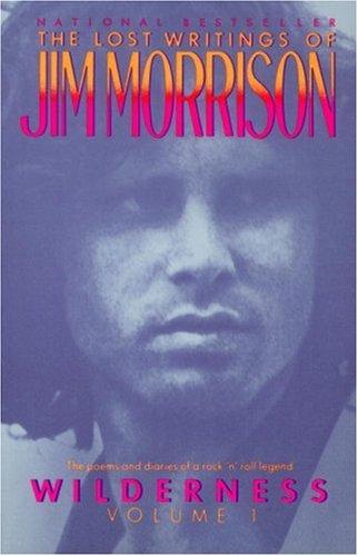 Wilderness: The Lost Writings of Jim Morrison: 001 (Vintage)