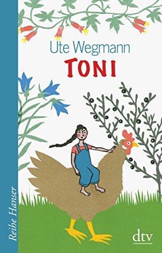 Toni (Reihe Hanser)