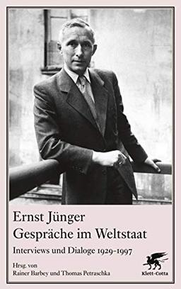 Gespräche im Weltstaat: Interviews und Dialoge 1929-1997