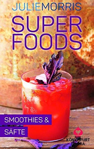 Superfoods - Smoothies & Säfte: Wohlfühlkarten