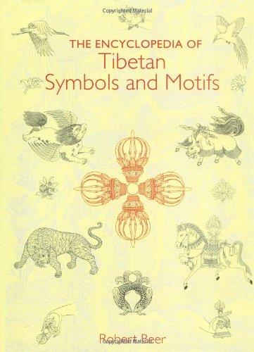 The Encyclopedia of Tibetan Symbols and Motifs