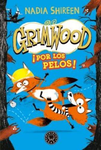 Grimwood 2. ¡Por los pelos!