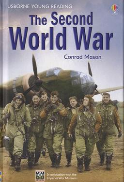 The Second World War (Young Reading Series Three)