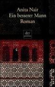 Ein besserer Mann: Roman