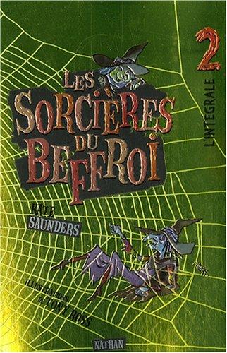 Les sorcières du beffroi : l'intégrale. Vol. 2