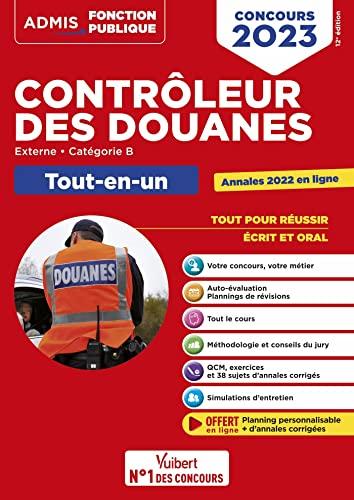 Contrôleur des douanes : externe, catégorie B : tout-en-un, concours 2023